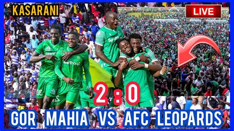 gor vs afc leopards live